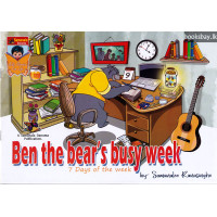 Ben Bear's Busy Week